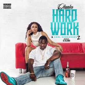 Charles LV - Hard Work_Cool Demeanors 2